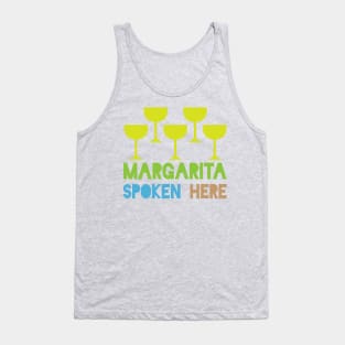 Margarita Spoken Here Tank Top